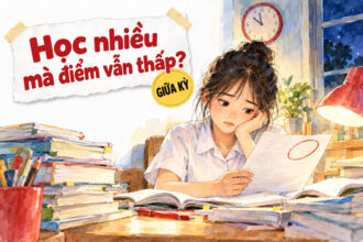 Con học nhiều mà điểm vẫn thấp