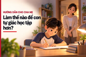 Cha mẹ giúp con tự giác học tập hơn